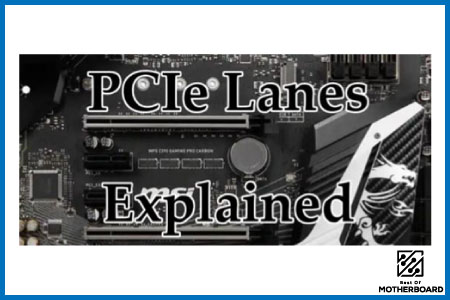 PCIe Lanes