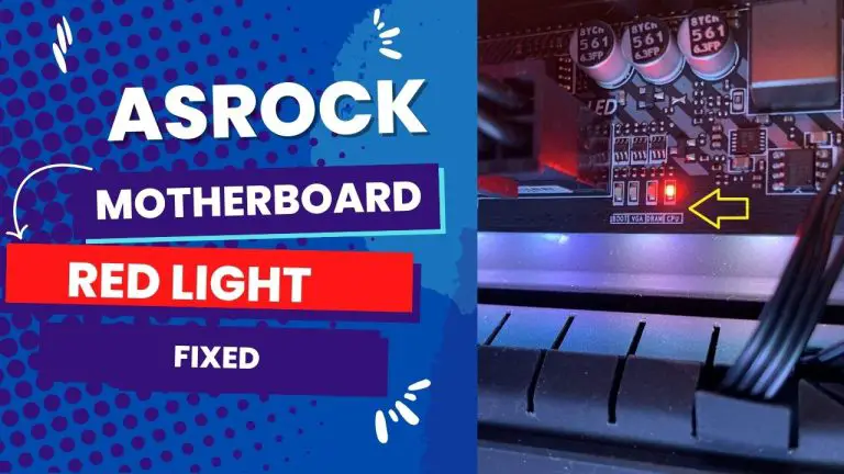 ASRock Motherboard Red Light Fixed 2024 Best Motherboards Guide   ASRock Motherboard Red Light 768x432 