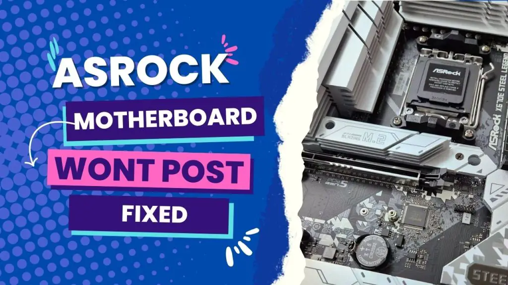 Asrock Motherboard Won't Post