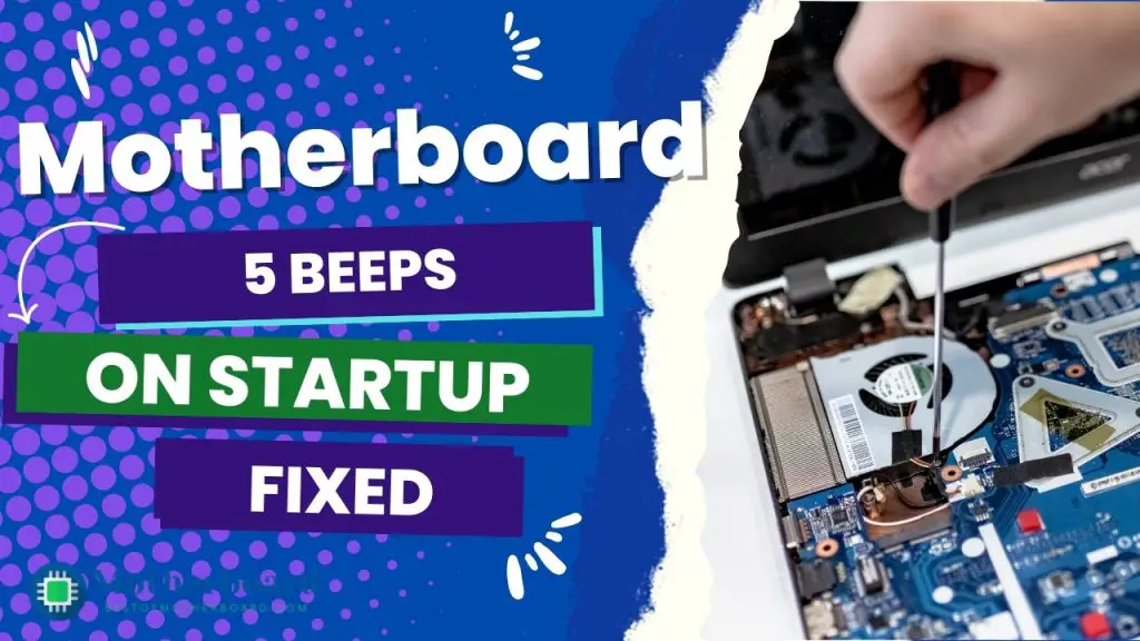 motherboard 5 beeps on startup (1)