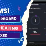 MSI Motherboard Overheating
