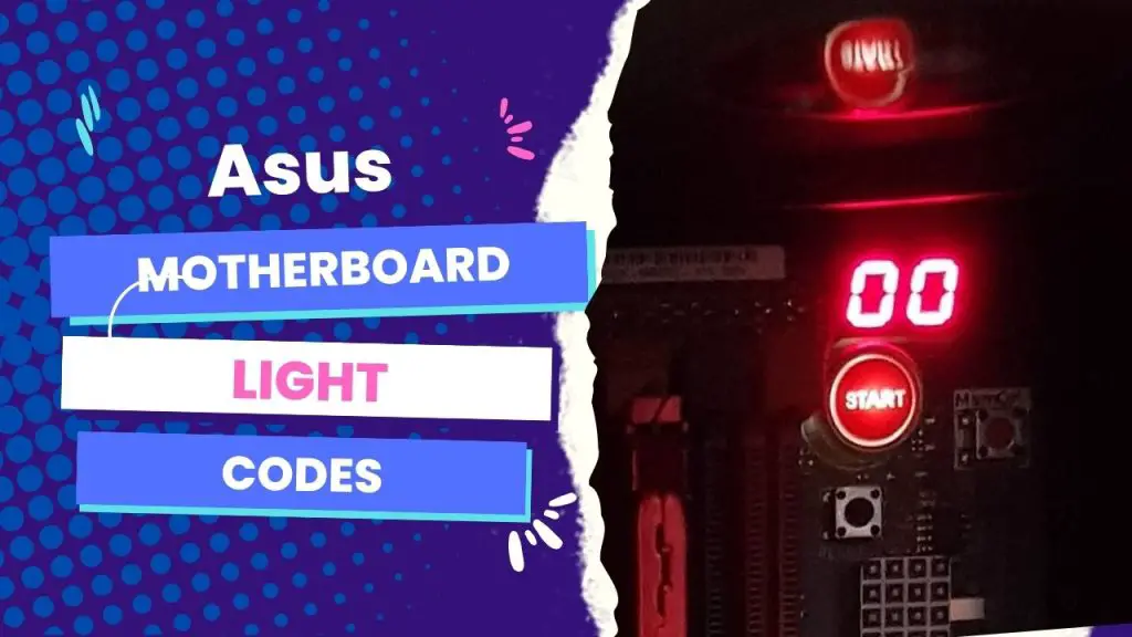 Asus motherboard light code